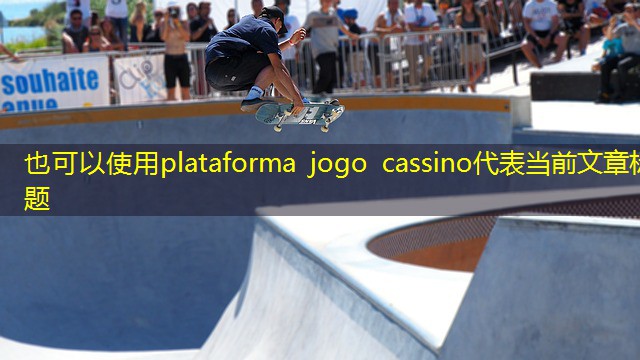 plataforma jogo cassino