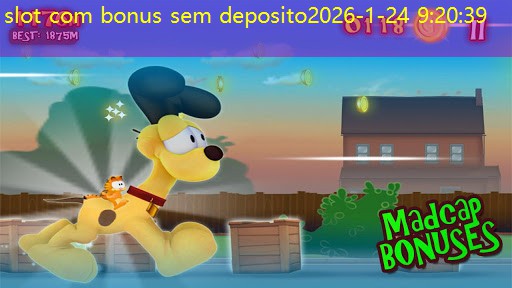 slot com bonus sem deposito
