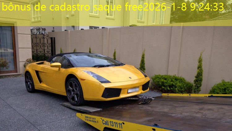 bônus de cadastro saque free