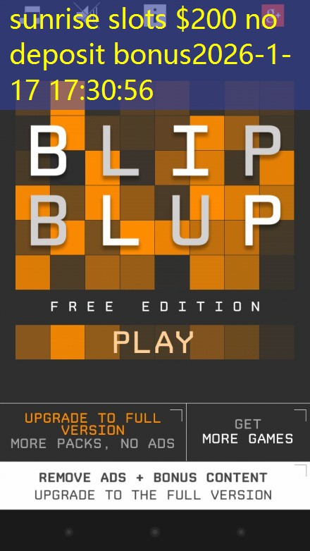 sunrise slots $200 no deposit bonus